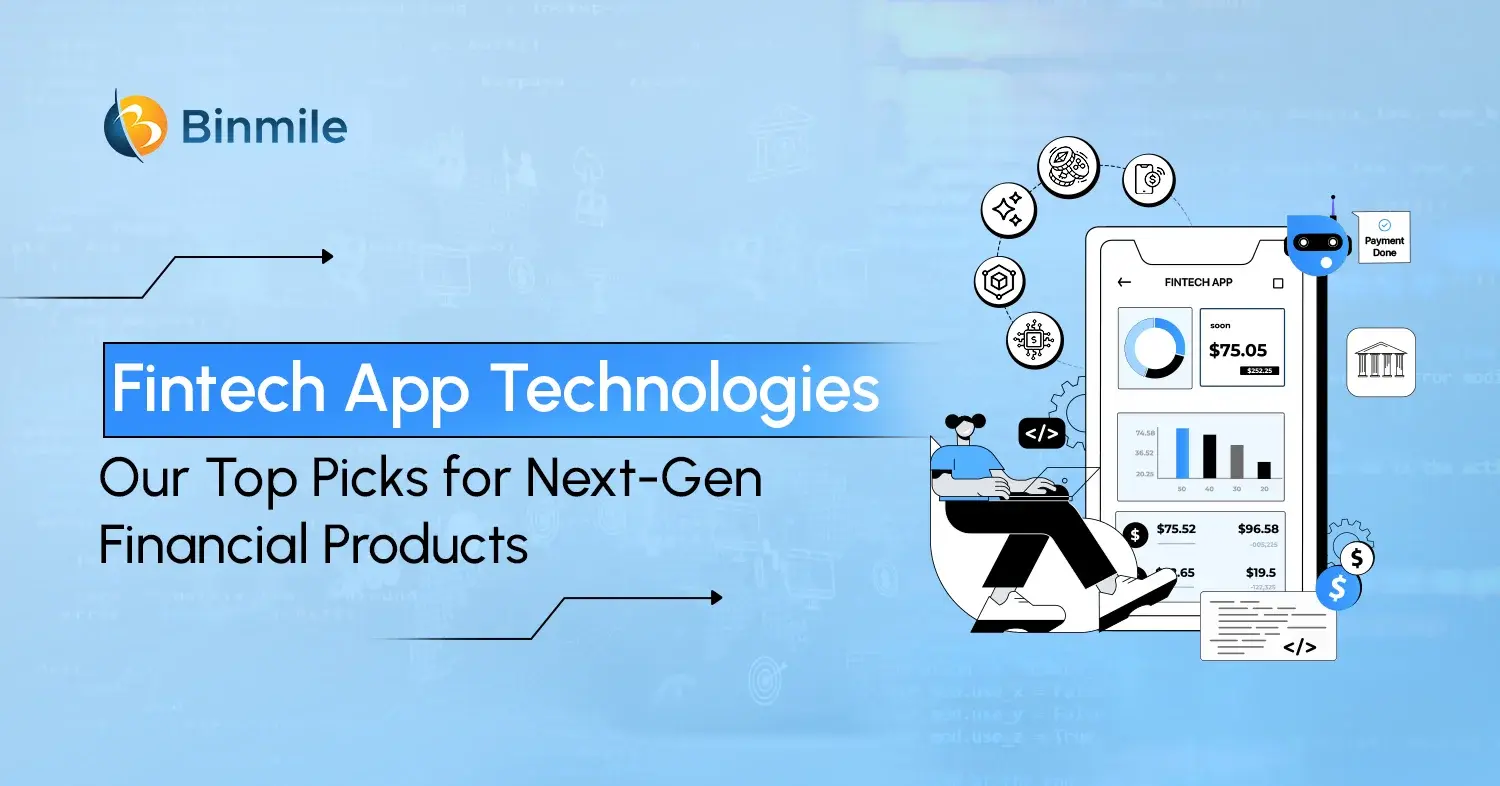 Top Fintech App Development Technologies | Binmile