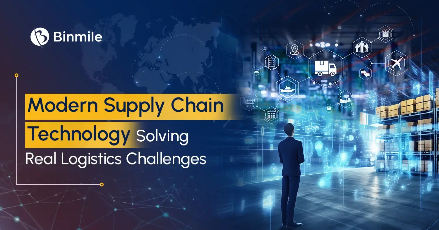 Modern Supply Chain Technolog | Binmile