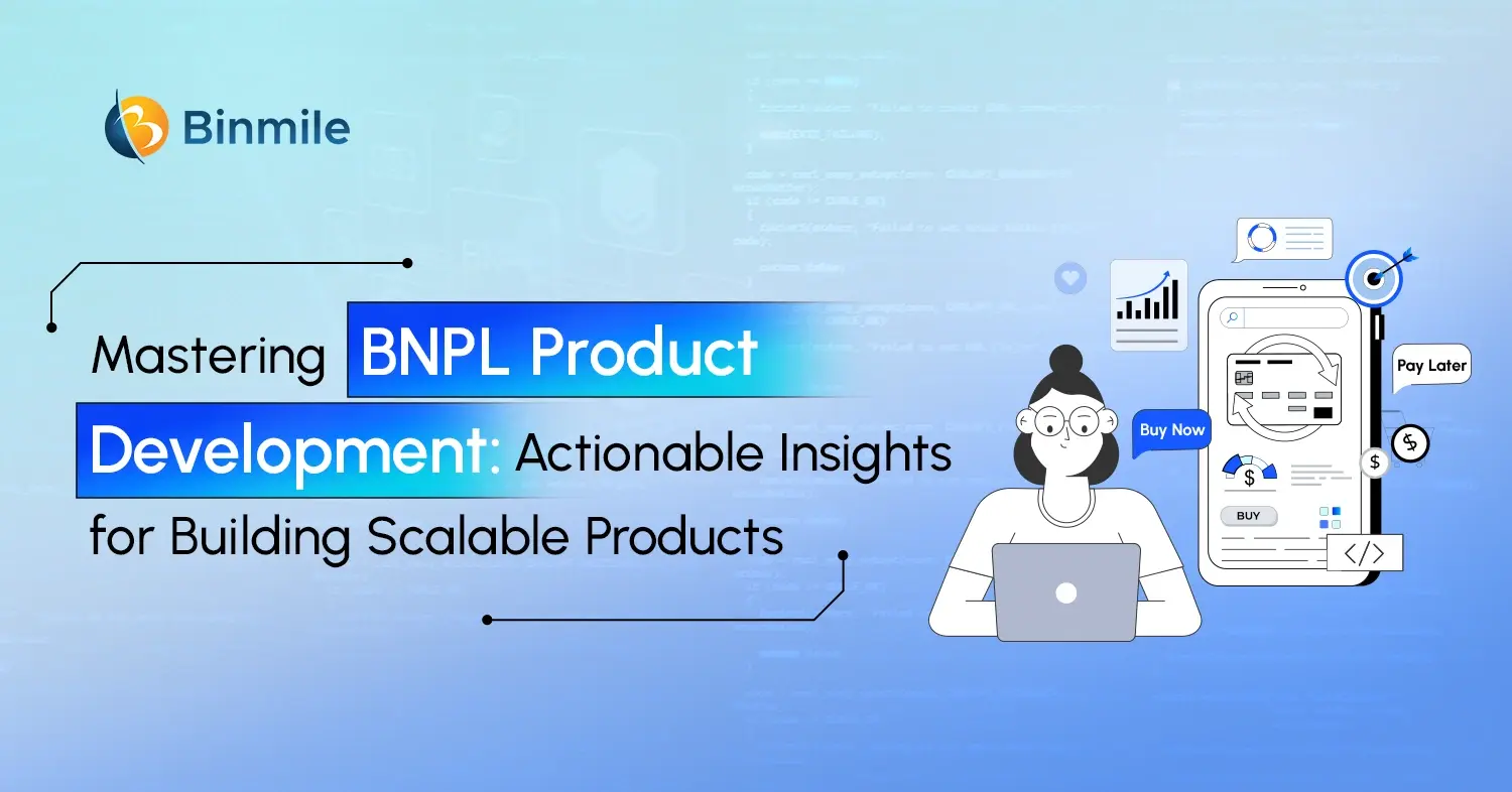How to Build BNPL Product | Binmile
