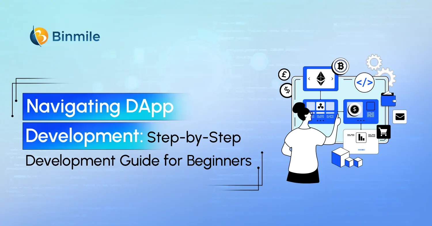Beginner’s Guide to DApp Development: A Comprehensive Handbook