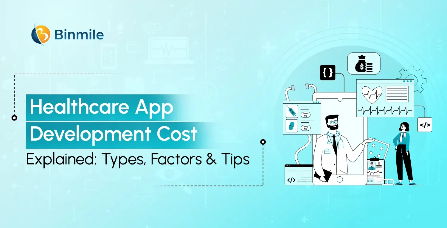 The Ultimate Guide to Healthcare App Development Cost