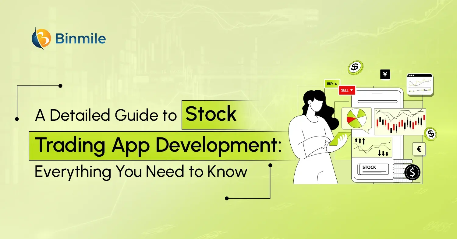 How to Build a Stock Trading App: Features, Tech Stack & Cost Breakdown