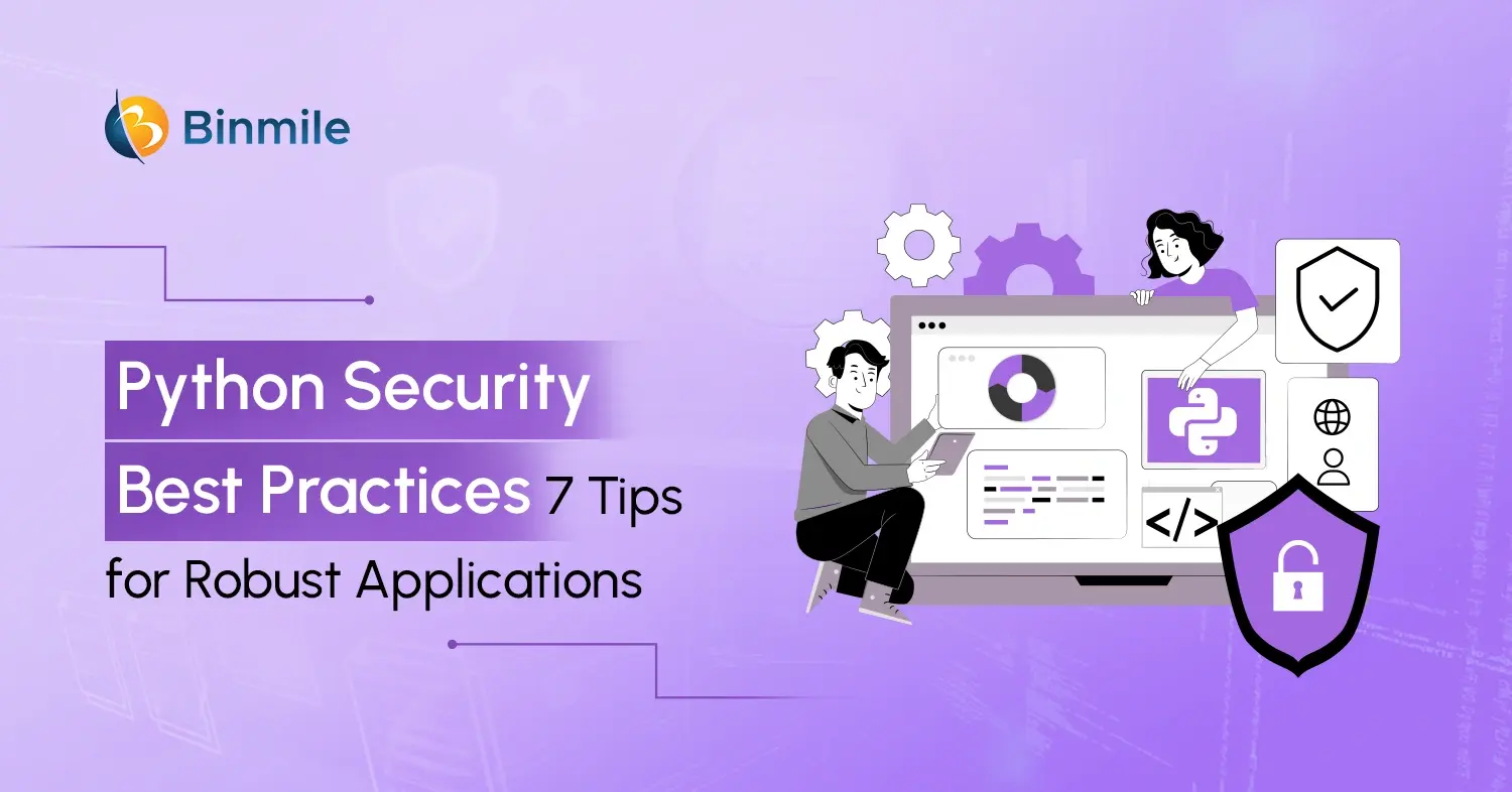 Python Security Best Practices: 7 Strategies for Building Robust Applications