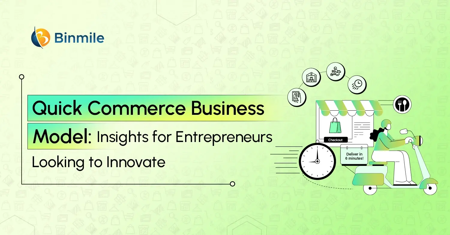 Quick Commerce Business Model