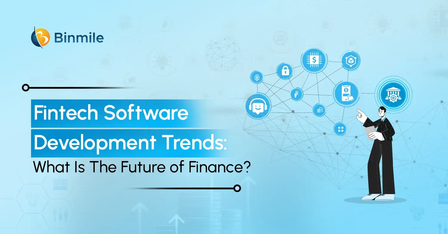 Fintech Software Development Trends