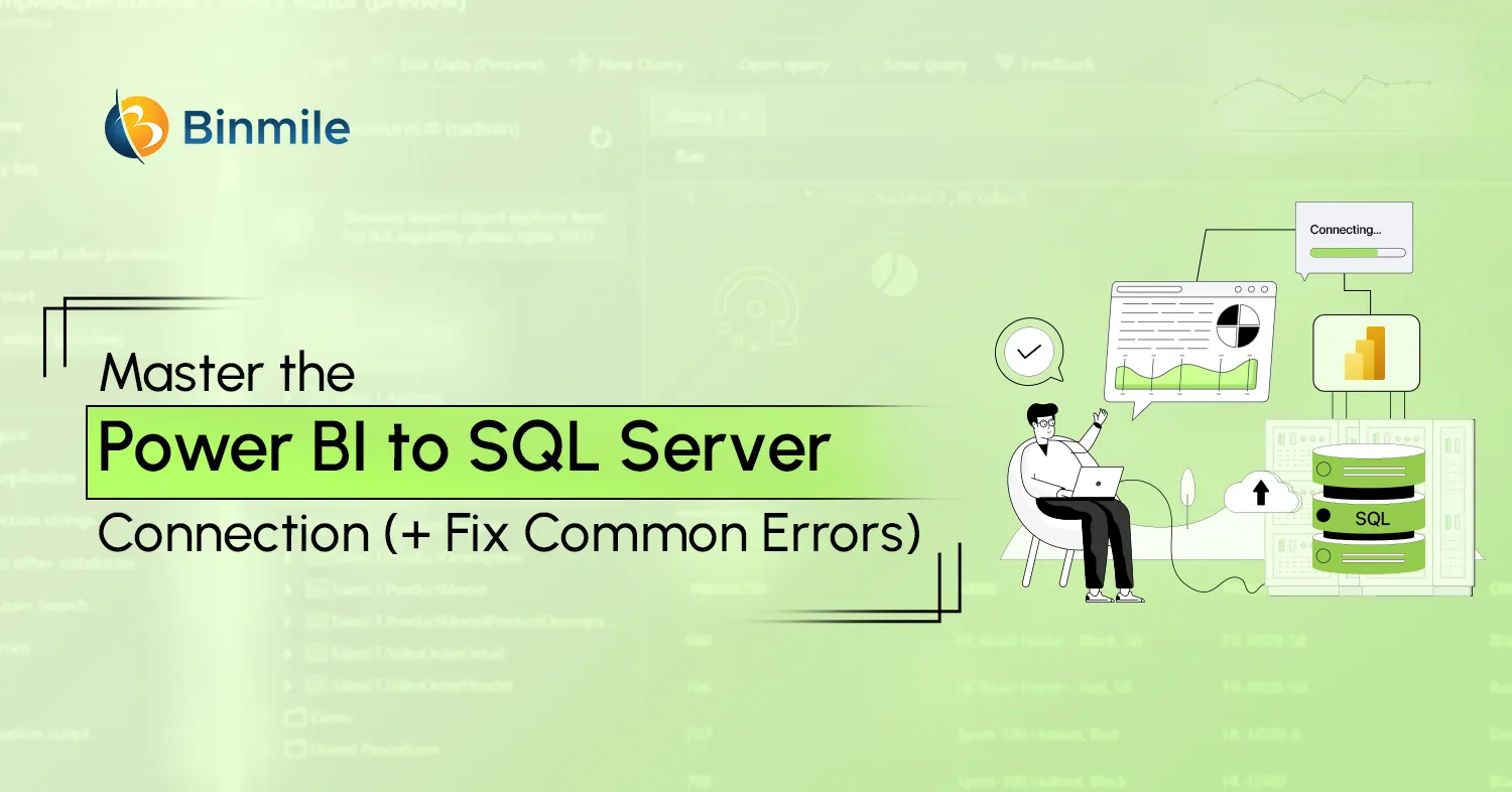 How to Connect Power BI to SQL Server | Binmile