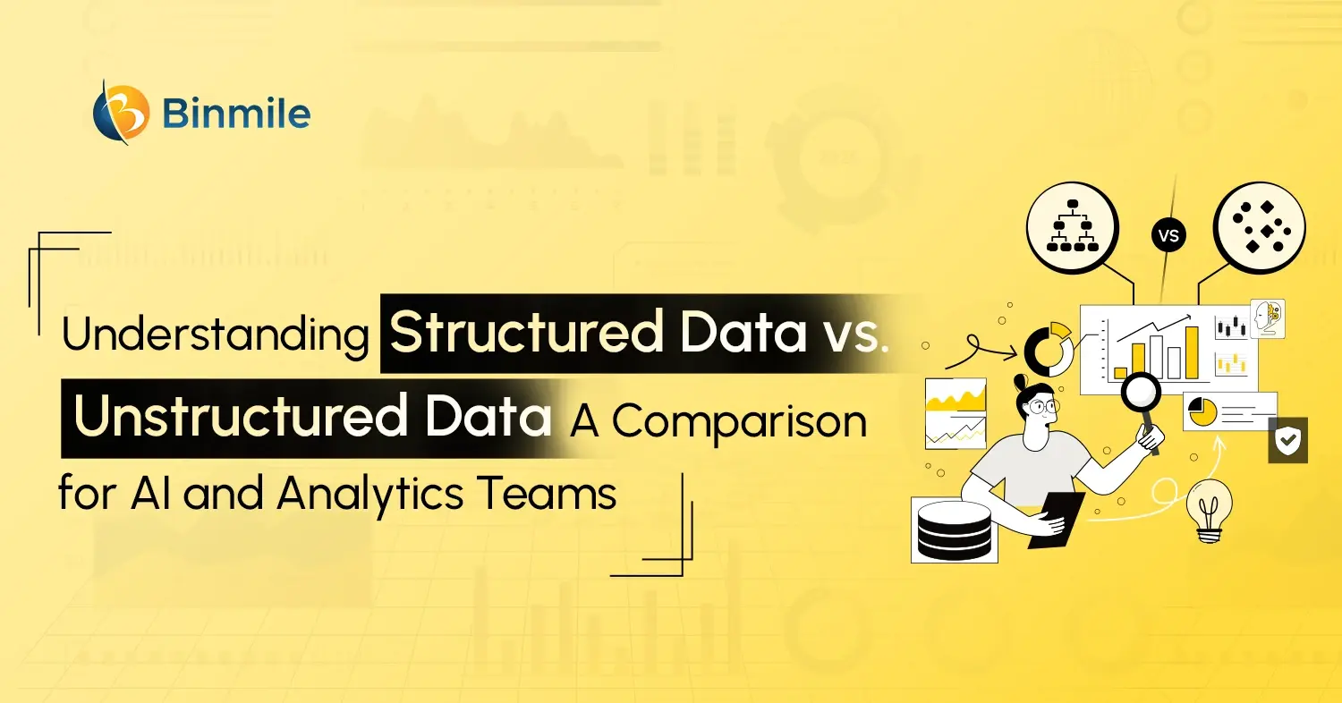 Structured vs Unstructured Data Comparison | Binmile
