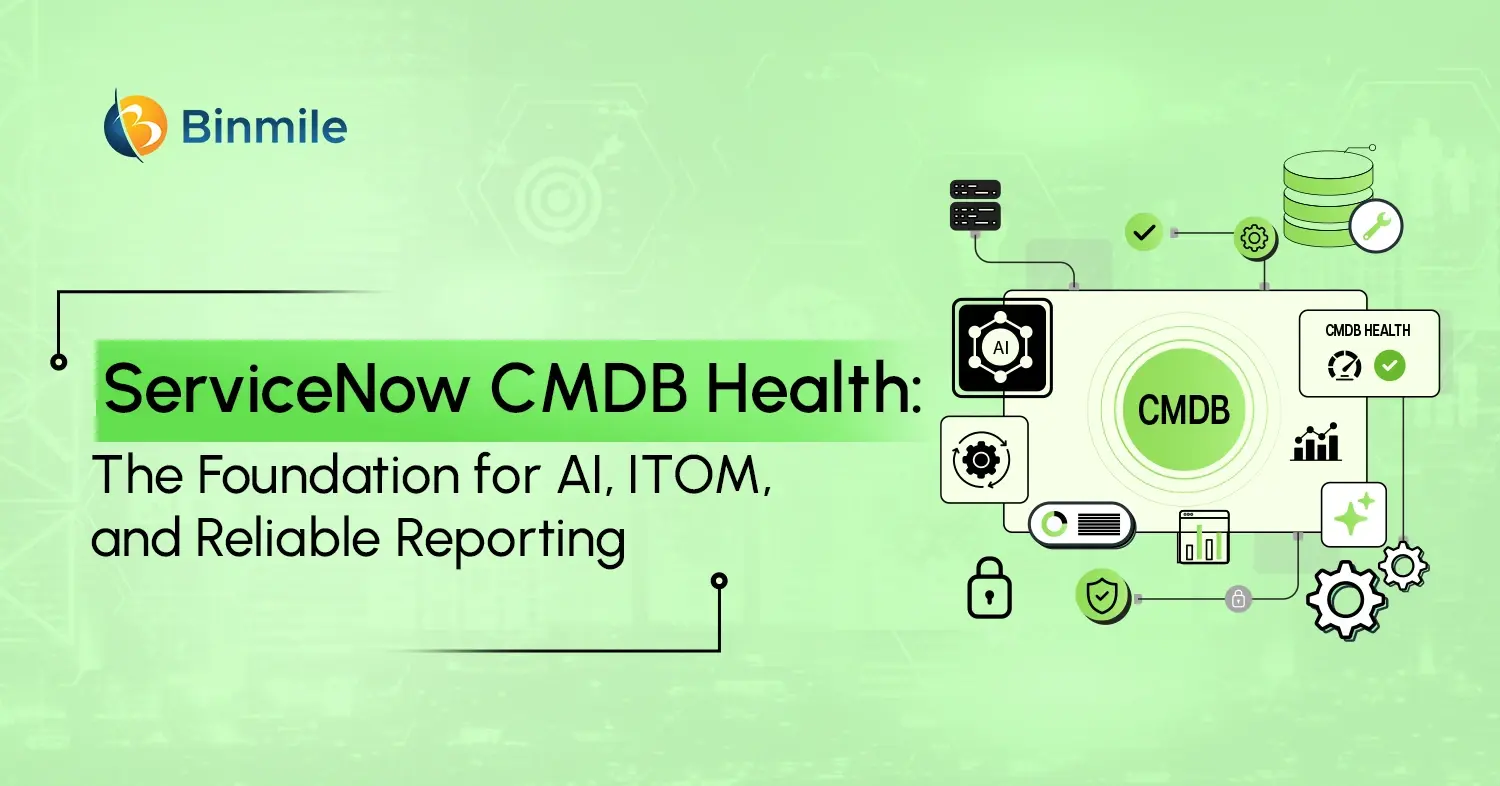 Is Your ServiceNow CMDB Health Ready for AI, ITOM, and Reliable Reporting?