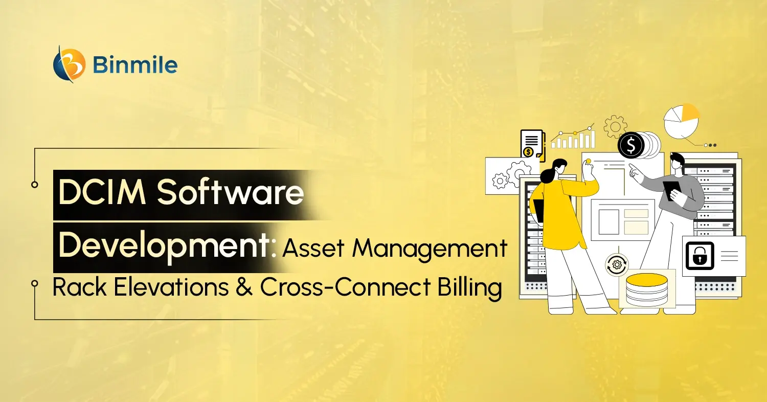DCIM Software Development